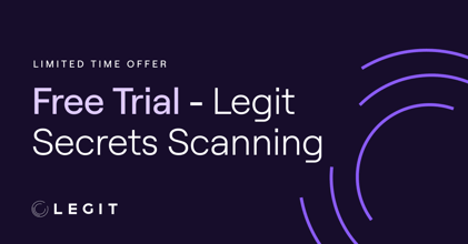 Get a free trial of the Legit secrets scanner to understand the capabilities of modern secrets scanning.